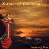 Maeve Of Connacht - Imaginary Tales